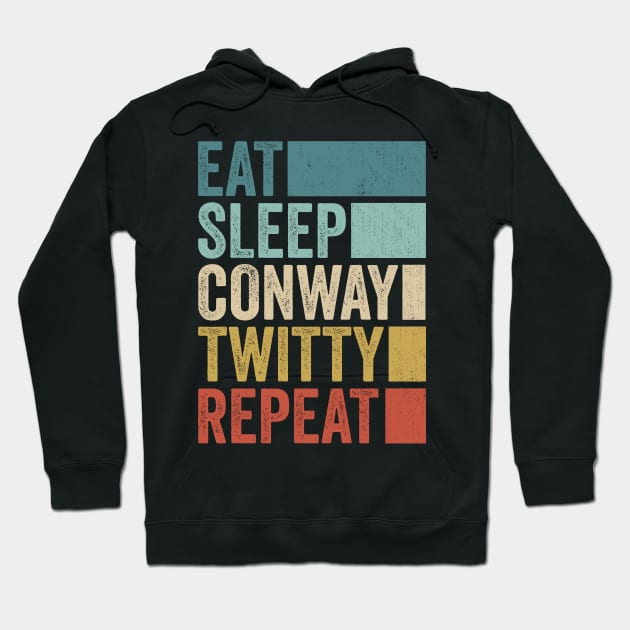 Funny Eat Sleep Conway Twitty Repeat Retro Vintage Hoodie by Realistic Flamingo